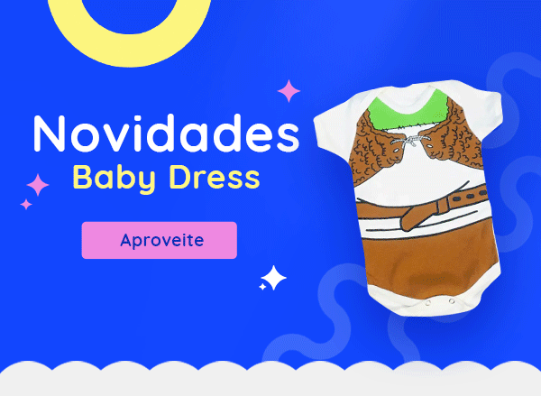 Chegaram as novidades na Baby Dress